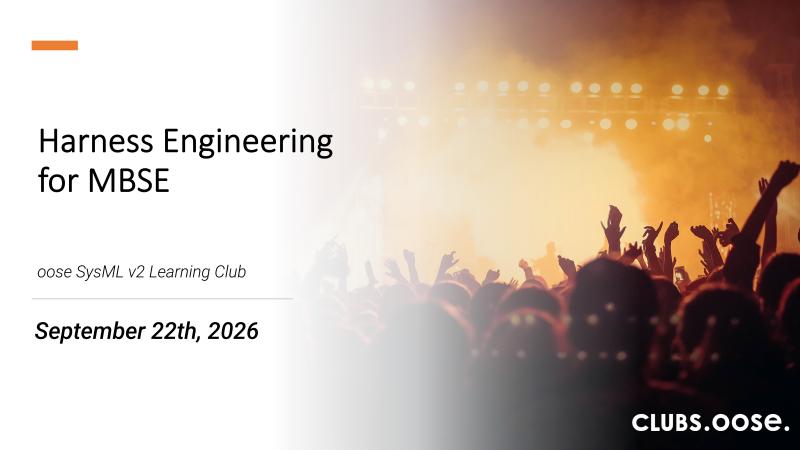 Harness Engineering for MBSE